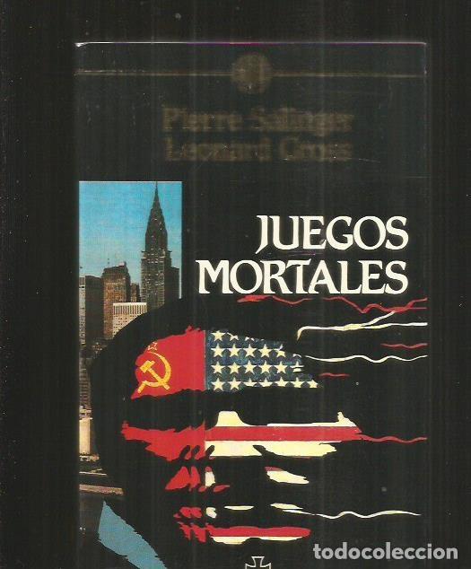 Libros: JUEGOS MORTALES - SALINGER, PIERRE Y GROSS, LEONARD - Foto 1
