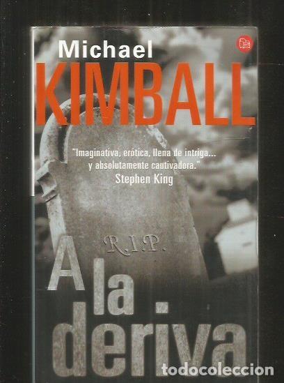 Libros: A LA DERIVA - KIMBALL, MICHAEL - Foto 1