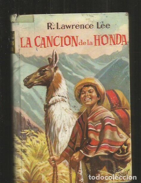 Libros: CANCION DE LA HONDA - LA - LEE, R. LAWRENCE