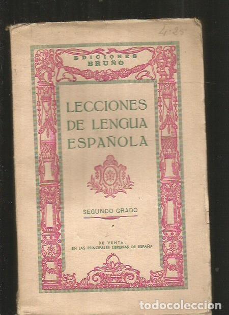 Libros: LECCIONES DE LENGUA ESPA&Ntilde;OLA. SEGUNDO GRADO - VARIOS - Foto 1