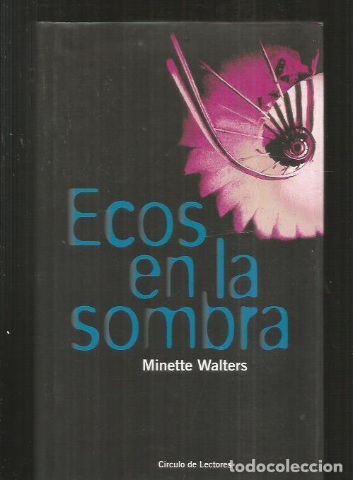 Libros: ECOS EN LA SOMBRA - WALTERS, MINETTE - Foto 1