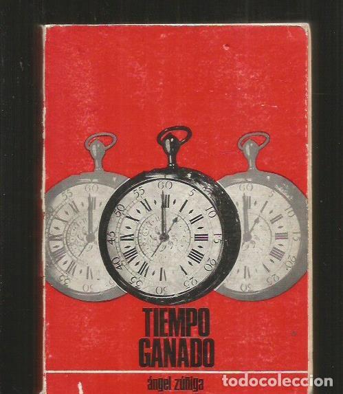 Libros: TIEMPO GANADO - ZU&Ntilde;IGA, ANGEL - Foto 1