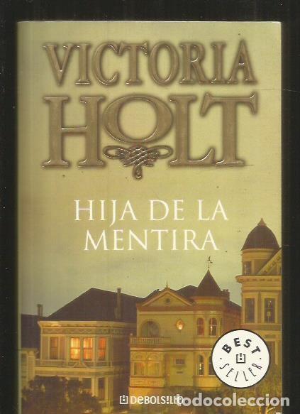 Libros: HIJA DE LA MENTIRA - HOLT, VICTORIA - Foto 1