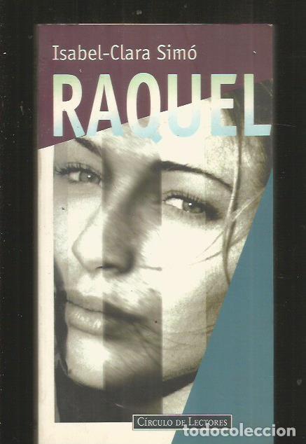 Libros: RAQUEL - SIMO, ISABEL-CLARA - Foto 1