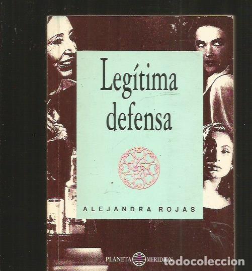 Libros: LEGITIMA DEFENSA - ROJAS, ALEJANDRA - Foto 1