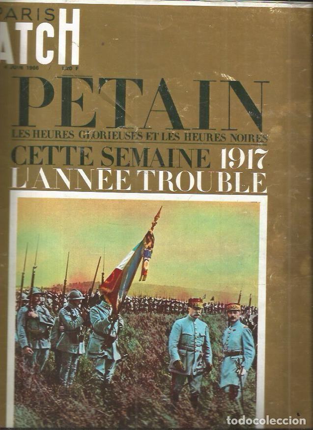 Libros: PARIS MATCH. NUMERO 895: PETAIN. 4 JUNIO 1966 - VARIOS - Foto 1