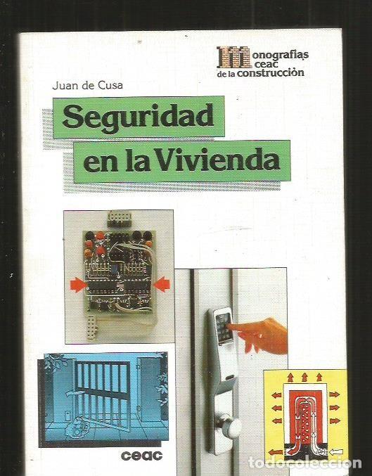 Libros: SEGURIDAD EN LA VIVIENDA - CUSA, JUAN DE - Foto 1