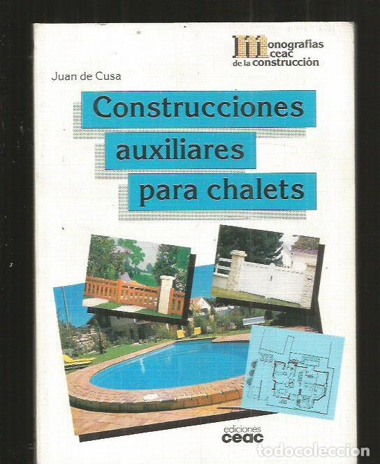 Libros: CONSTRUCCIONES AUXILIARES PARA CHALETS - CUSA, JUAN DE - Foto 1