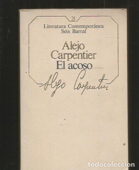Libros: ACOSO - EL - CARPENTIER, ALEJO - Foto 1
