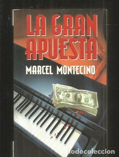 Libros: GRAN APUESTA - LA - MONTECINO, MARCEL - Foto 1