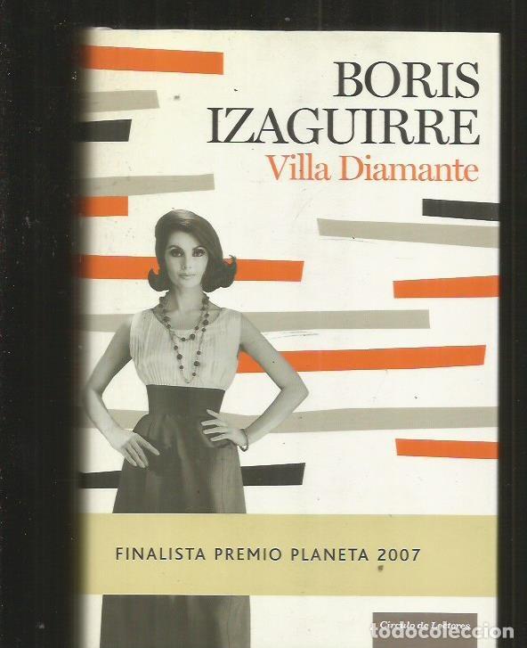 Libros: VILLA DIAMANTE - IZAGUIRRE, BORIS - Foto 1