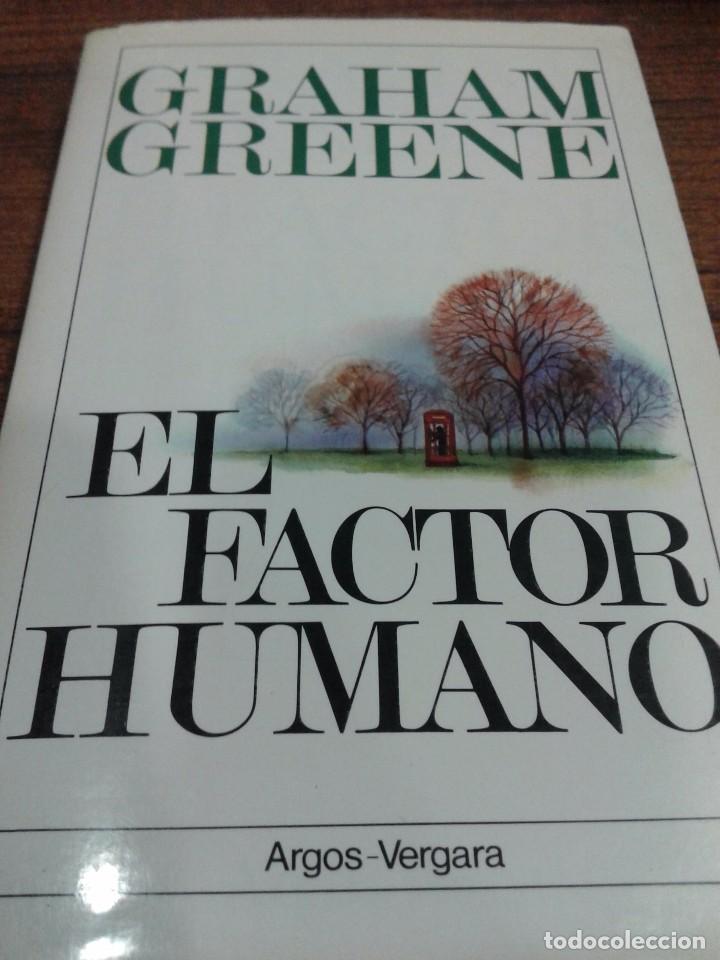Libros: EL FACTOR HUMANO - Greene, Graham - Foto 1