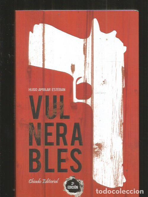 Libros: VULNERABLES - AMBLAR ESTEBAN, HUGO - Foto 1