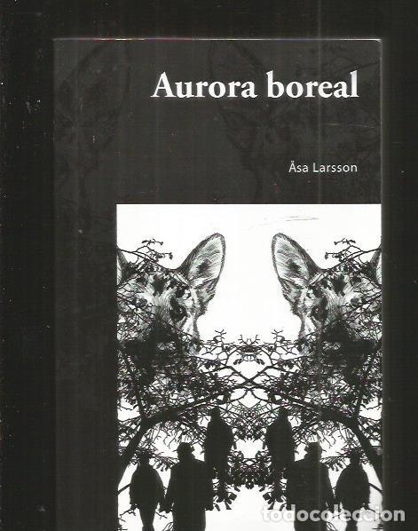 Libros: AURORA BOREAL - LARSSON, ASA - Foto 1