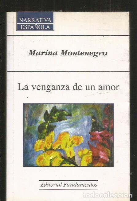 Libros: VENGANZA DE UN AMOR - LA - MONTENEGRO, MARINA - Foto 4