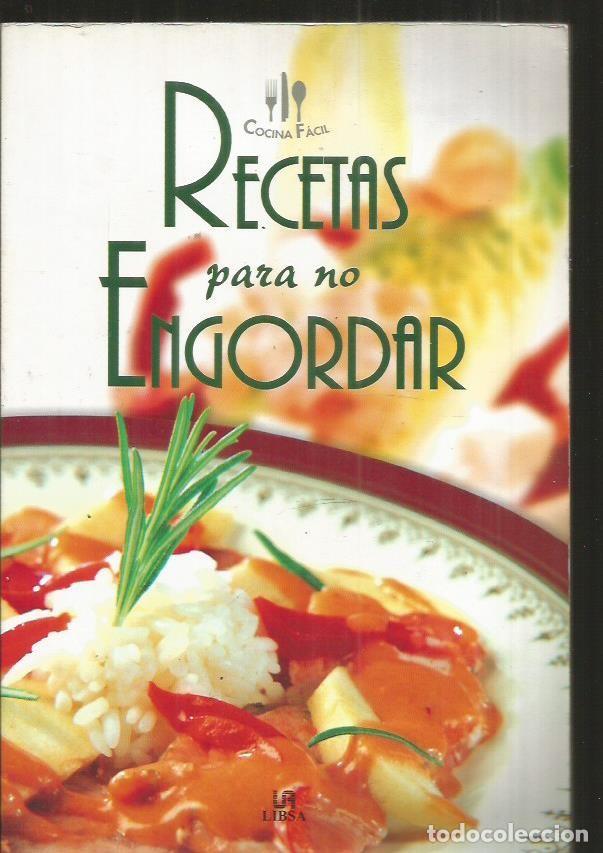 Libros: RECETAS PARA NO ENGORDAR - VARIOS - Foto 1