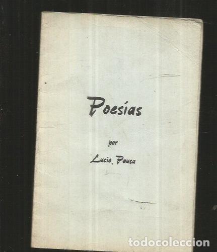 Libros: POESIAS - PAUSA, LUCIO - Foto 1