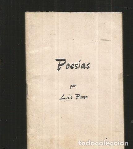 Libros: POESIAS - PAUSA, LUCIO - Foto 1