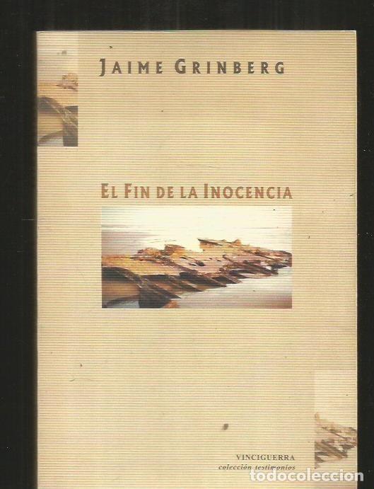 Libros: FIN DE LA INOCENCIA - EL - GRINBERG, JAIME - Foto 2