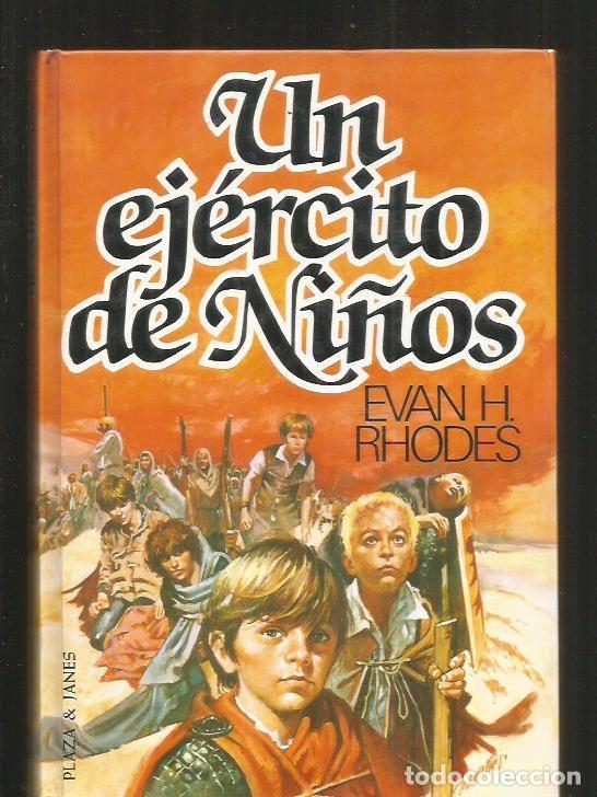 Libros: EJERCITO DE NI&Ntilde;OS - UN - RHODES, EVAN H. - Foto 1