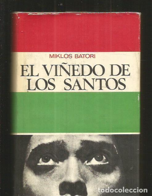 Libros: VI&Ntilde;EDO DE LOS SANTOS - EL - BATORI, MIKLOS - Foto 2