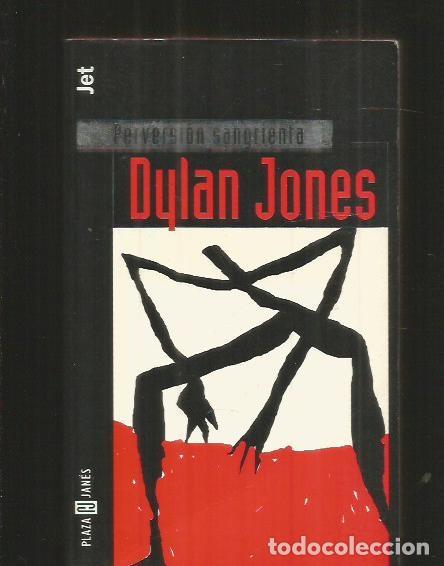 Libros: PERVERSION SANGRIENTA - JONES, DYLAN - Foto 2