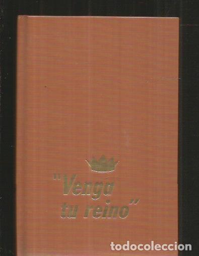 Libros: VENGA TU REINO - VARIOS - Foto 1