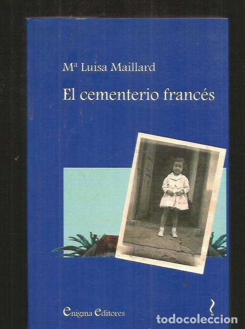 Libros: CEMENTERIO FRANCES - EL - MAILLARD, M&ordf; LUISA - Foto 9