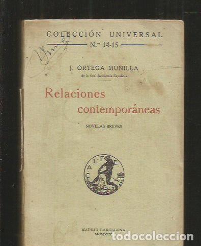 Libros: RELACIONES CONTEMPORANEAS - ORTEGA MUNILLA, J. - Foto 1