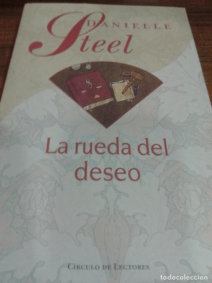 Libros: LA RUEDA DEL DESEO - Danielle Steel - Foto 1