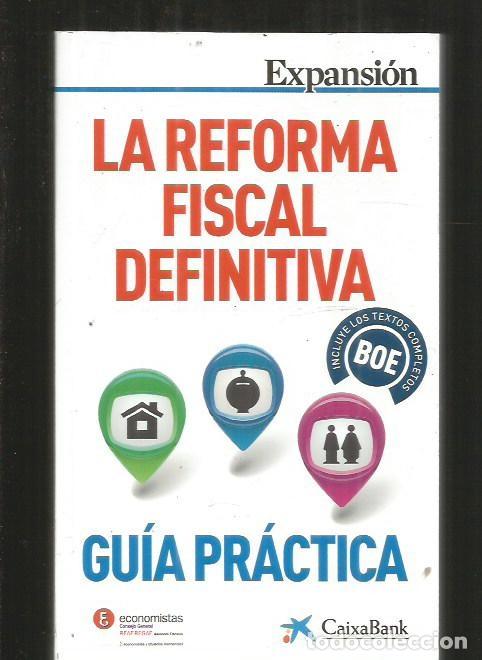 Libros: REFORMA FISCAL DEFINITIVA - LA. GUIA PRACTICA - VARIOS - Foto 1