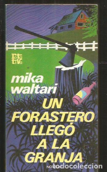 Libros: FORASTERO LLEGO A LA GRANJA - UN - WALTARI, MIKA - Foto 1