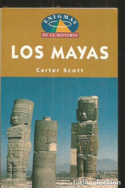 Libros: MAYAS - LOS - SCOTT, CARTER - Foto 1