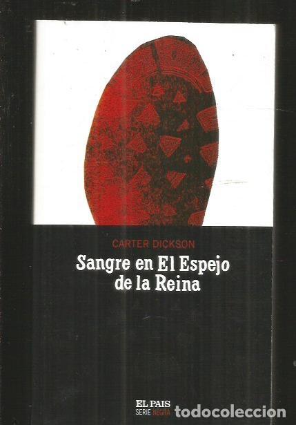 Libros: SANGRE EN EL ESPEJO DE LA REINA - DICKSON, CARTER - Foto 1