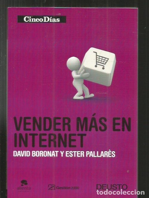 Libros: VENDER MAS EN INTERNET - BORONAT, DAVID Y PALLARES, ESTER - Foto 1