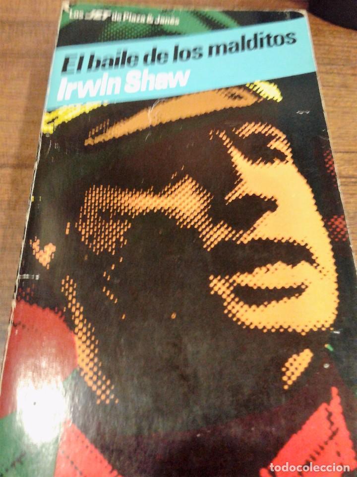 Libros: EL BAILE DE LOS MALDITOS - Irwin Shaw - Foto 1