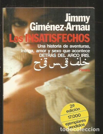 Libros: INSATISFECHOS - LOS - GIMENEZ-ARNAU, JIMMY - Foto 6