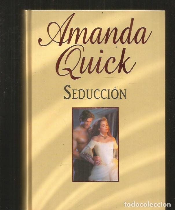 Libros: SEDUCCION - QUICK, AMANDA - Foto 1