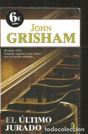 Libros: ULTIMO JURADO - EL - GRISHAM, JOHN - Foto 1
