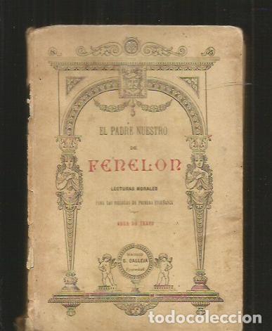 Libros: PADRE NUESTRO - EL. LECTURAS MORALES - FENELON - Foto 1