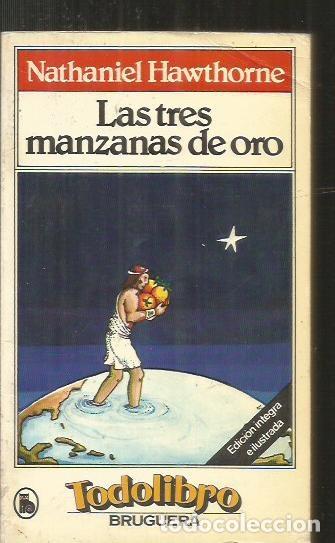 Libros: TRES MANZANAS DE ORO - LAS - HAWTHORNE, NATHANIEL - Foto 5