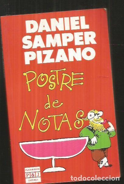 Libros: POSTRE DE NOTAS - SAMPER PIZANO, DANIEL - Foto 1