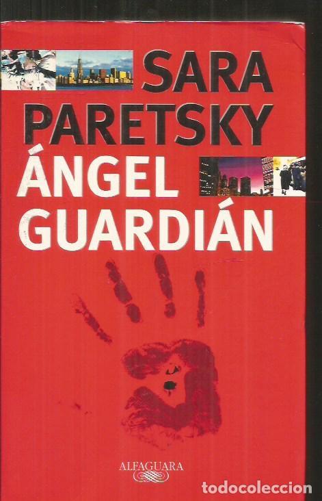 Libros: ANGEL GUARDIAN - PARETSKY, SARA - Foto 1