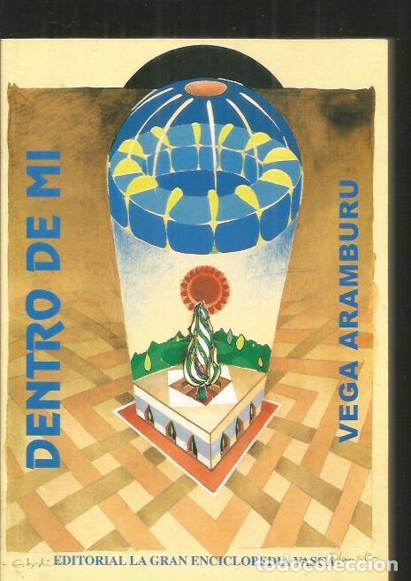 Libros: DENTRO DE MI - ARAMBURU, VEGA - Foto 1