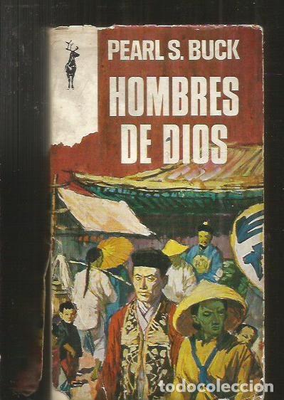 Libros: HOMBRES DE DIOS - BUCK, PEARL S. - Foto 1