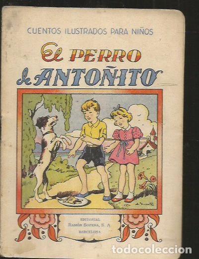 Libros: PERRO DE ANTO&Ntilde;ITO - EL - ANONIMO - Foto 4