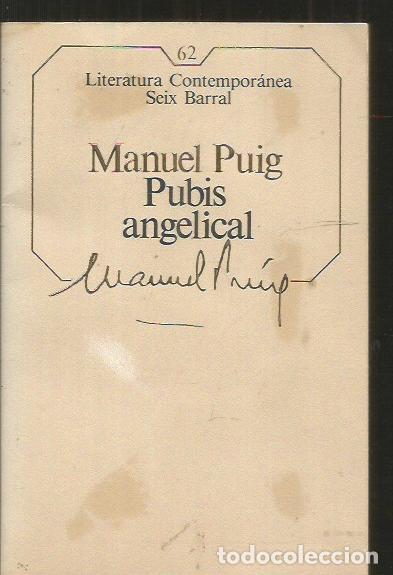 Libros: PUBIS ANGELICAL - PUIG, MANUEL - Foto 1