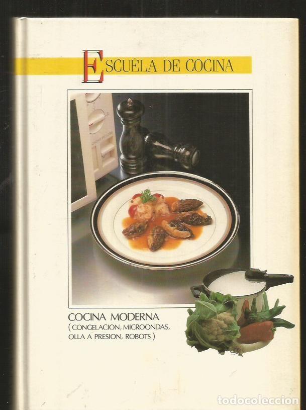 Libros: COCINA MODERNA (CONGELACION, MICROONDAS, OLLA A PRESION, ROBOTS) - VARIOS - Foto 1