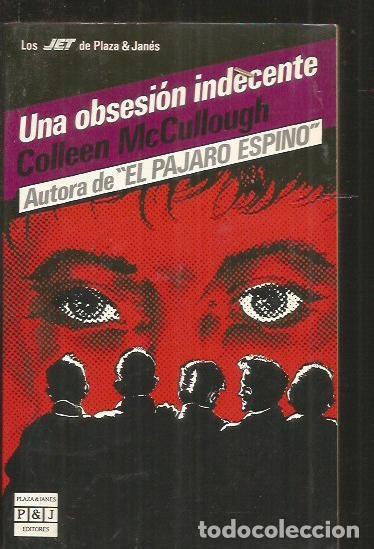 Libros: OBSESION INDECENTE - UNA - MCCULLOUGH, COLLEEN - Foto 1