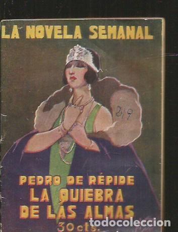 Libros: QUIEBRA DE LAS ALMAS - LA - REPIDE, PEDRO DE - Foto 1